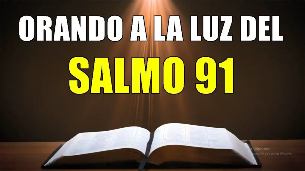 EL SALMO 91 EN LA BIBLIA CRISTIANA CATÓLICA