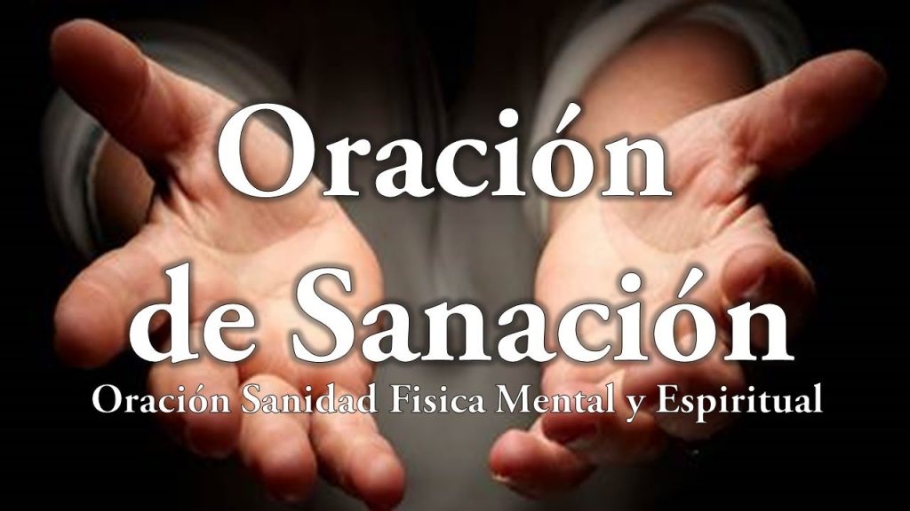LA PODEROSA ORACIÓN DE SANACIÓN PARA LOS ENFERMOS