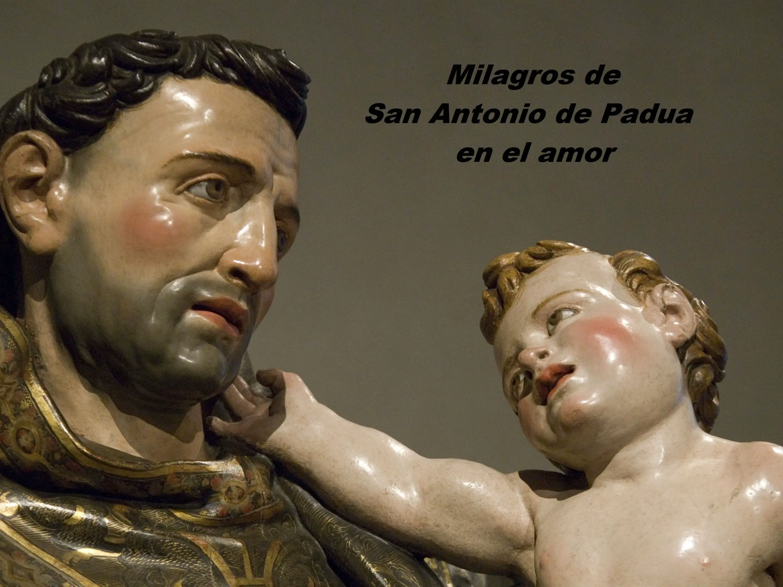 Milagros de San Antonio de Padua en el amor