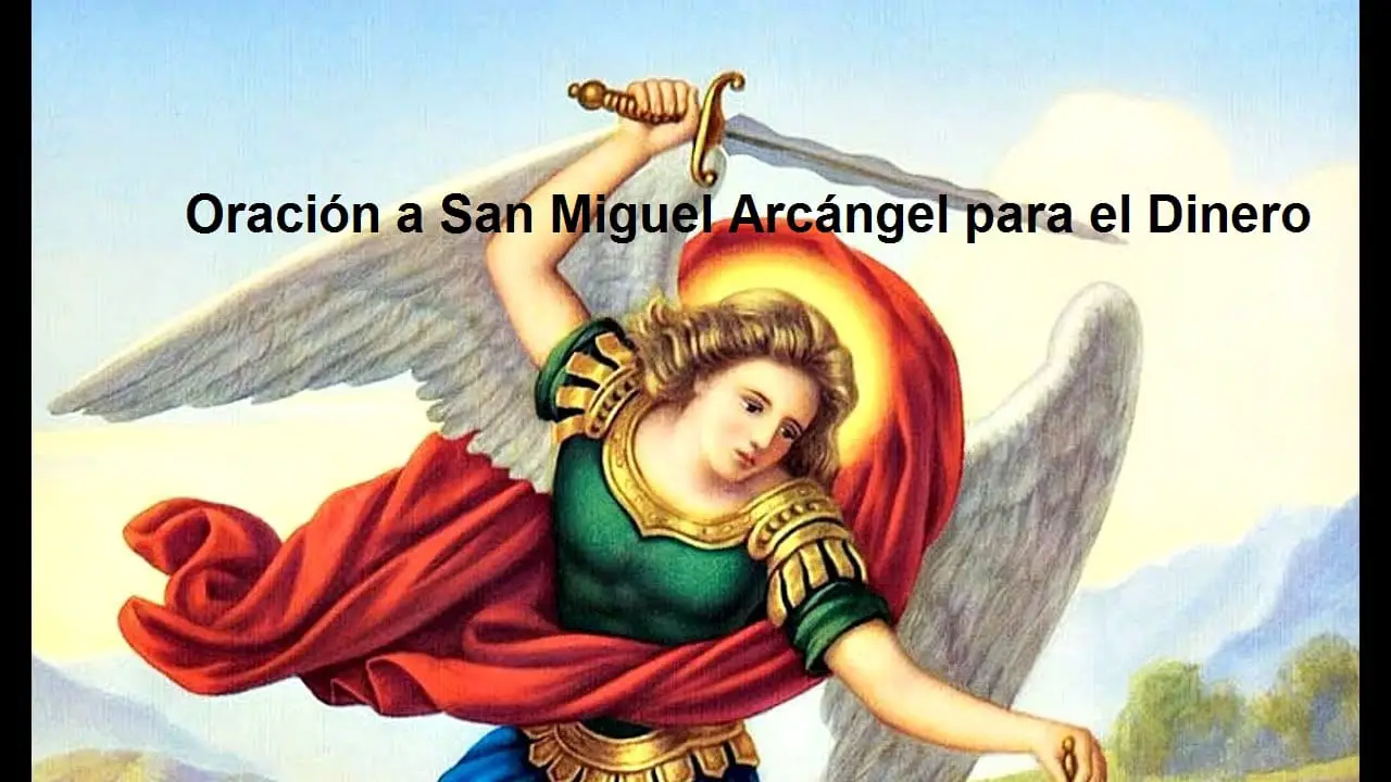 Oración a San Miguel Arcángel para el Dinero